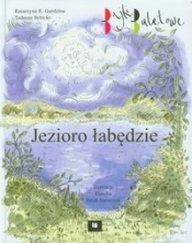 Jezioro łabędzie Bajki baletowe - Tadeusz Rybicki