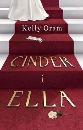 Cinder i Ella - Oram Kelly