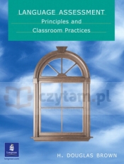 Language Assessment: Principles & Classroom Practice 1ed OOP