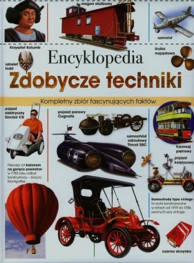 Encyklopedia Zdobycze techniki - Opracowanie zbiorowe