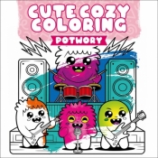 Cute Cozy Coloring. Potwory - Opracowanie zbiorowe