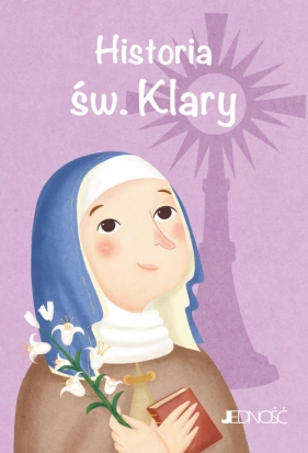 Historia św. Klary - Francesca Fabris