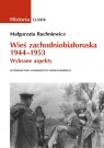 Wieś zachodniobiałoruska 1944-1953 Wybrane aspekty Ruchniewicz Małgorzata