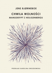 Chwila wolności - Jens Bjørneboe