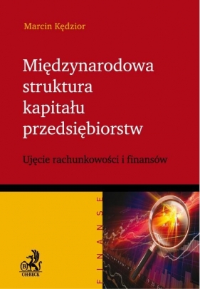 Międzynarodowa struktura kapitału przedsiębiorstw - Kędzior Marcin
