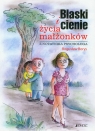 Blaski i cienie życia małżonków