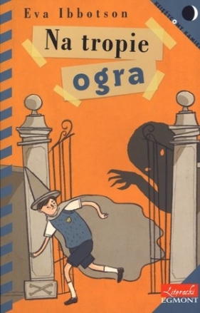 Na tropie ogra - Ibbotson Eva