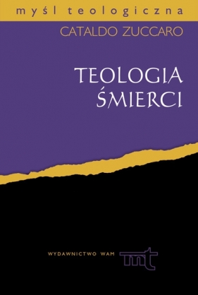 Teologia śmierci - Zuccaro Cataldo