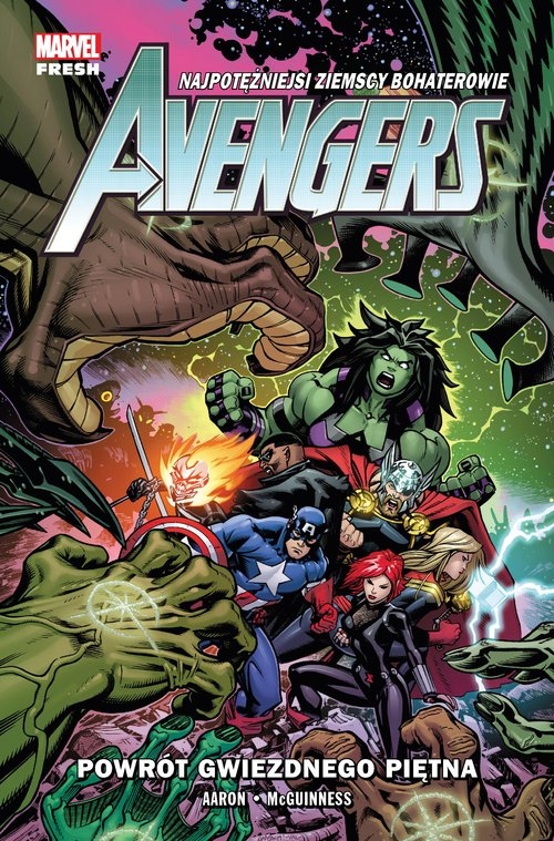 Avengers Powrót Gwiezdnego Piętna. Tom 6