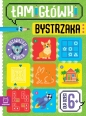 Łamigłówki bystrzaka. Rozwiązuję z koalą. Od 6 lat - Beata Karlik