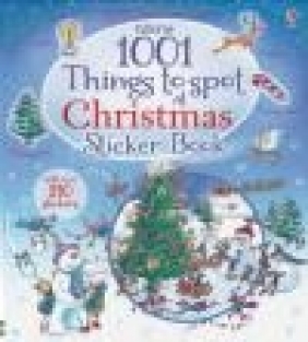 1001 Christmas Things to Spot Sticker Book Alex Frith