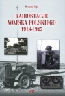 Radiostacje Wojska Polskiego 1918-1945 Buja Roman