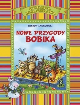 Nowe przygody Bobika (OM) - Wiktor Laskowski