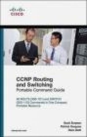 CCNP Routing and Switching Portable Command Guide Hans Roth, Patrick Gargano, Scott Empson