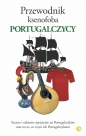 Przewodnik ksenofoba Portugalczycy - Matthew Hancock