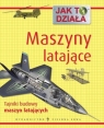 Jak to działa Maszyny latające