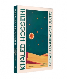Tysiąc wspaniałych słońc - Khaled Hosseini