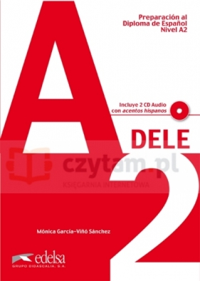 Preparacion DELE A2 podręcznik +CD - Mónica García-Viñó Sánchez