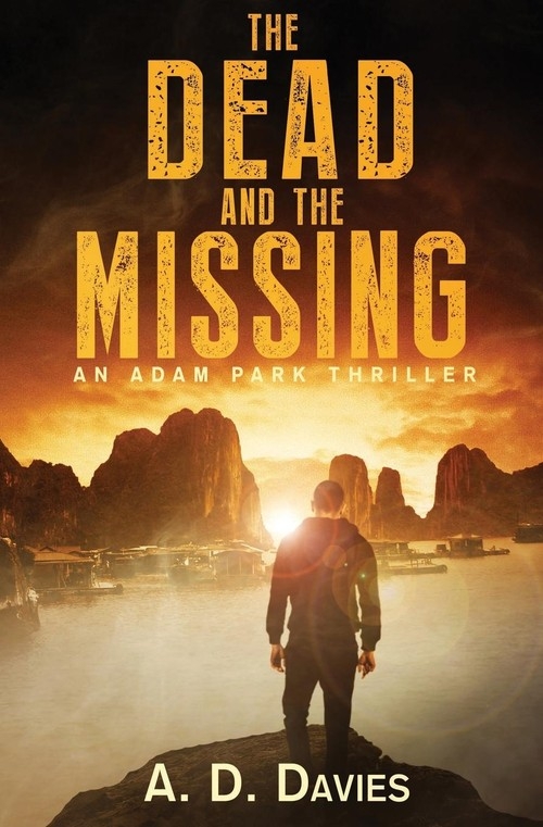The Dead and the Missing Davies A.  D.