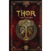 Thor i moc Mjollnira /Saga Thora 1 - Sergio A. Sierra
