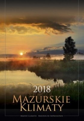 Kalendarz 2018 Wieloplanszowy Mazurskie Klimaty
