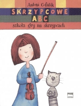 Skrzypcowe ABC Szkoła gry na skrzypcach - Cofalik Antoni