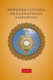 Nowenna i litania do Najświętszego Sakramentu - Krzysztof Kurek