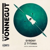 Syreny z Tytana - Kurt Vonnegut