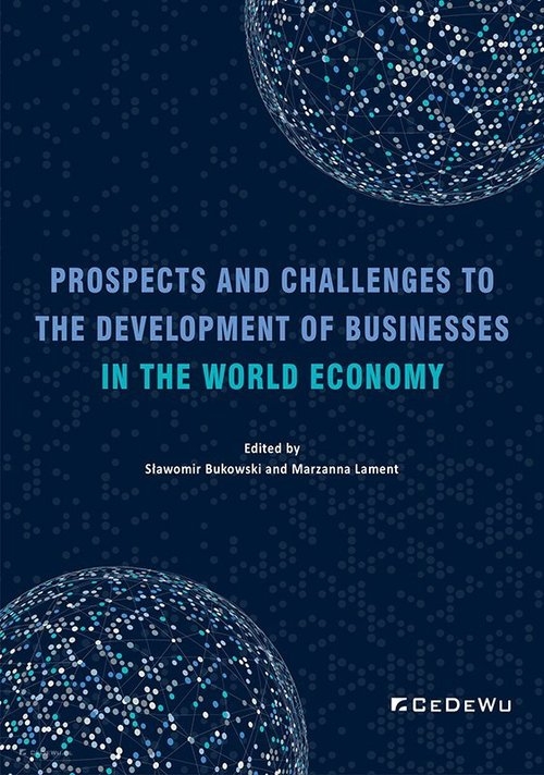 Prospects and Challenges to the Development of Businesses in the World Economy