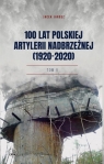100 lat polskiej artylerii nadbrzeżnej (1920-2020) Tom II Jacek Jarosz