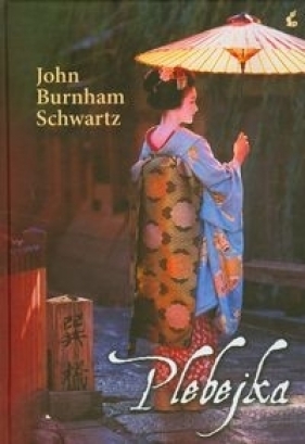 Plebejka - Schwartz John Burnham