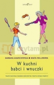 W kuchni babci i wnuczki