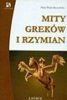 Mity Greków i Rzymian Wach-Brzezińska Alicja