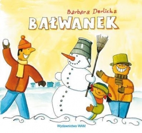 Bałwanek - Barbara Derlicka