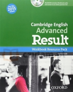 Cambridge English Advanced Result 2015 Workbook - Kathy Gude