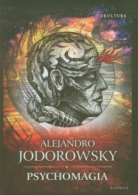 Psychomagia - Jodorowsky Alejandro