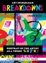 Breakdowns Spiegelman Art