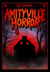 Amityville Horror - Anson Jay