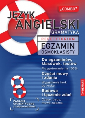 JĘZYK ANGIELSKI. GRAMATYKA. Repetytorium. Egzamin ósmoklasisty. COMBO - Maria Szukalska, Krzysztof Szukalski