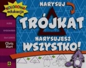 Kolorowa edukacja Narysuj trójkąt Narysujesz wszystko - Christopher Hart