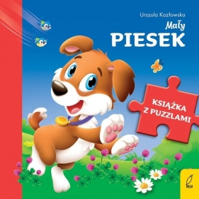 Książka z puzzlami. Mały piesek - Urszula Kozłowska