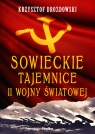 Sowieckie tajemnice II wojny światowej Krzysztof Drozdowski