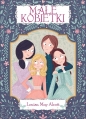 Małe kobietki - Louisa May Alcott