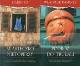 Miasteczko nietoperzy + Podróż do Trulali - Fo Dario, Kaminer Wladimir