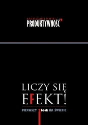 Liczy się efekt! - Bartłomiej Popiel