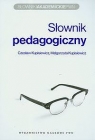 Słownik pedagogiczny Małgorzata Kupisiewicz, Czesław Kupisiewicz