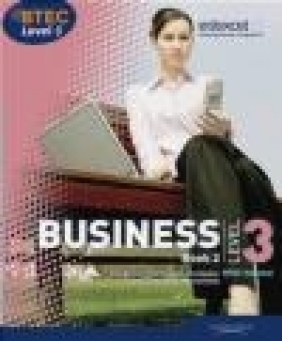 BTEC Level 3 National Business Student Book 2: book 2 Catherine Richards, John Goymer, Rob Dransfield