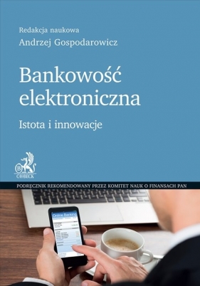 Bankowość elektroniczna - Gospodarowicz Andrzej
