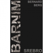 Barnim srebro - Berg Bernard