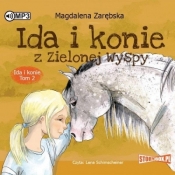 Ida i konie z Zielonej Wyspy - Magdalena Zarębska